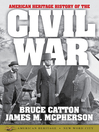 Imagen de portada para American Heritage History of the Civil War